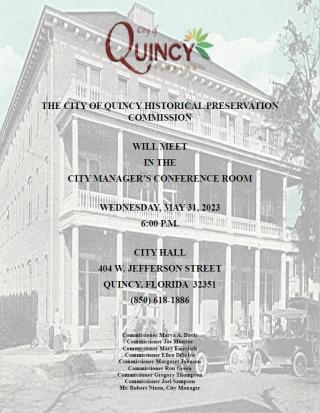 CITY OF QUINCY HISTORICAL PRESERVATION COMMISSION WEDNESDAY, MAY 31, 2023