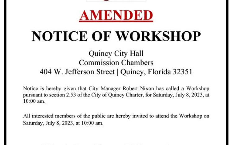AMENDED NOTICE OF WORKSHOP JULY 8, 2023