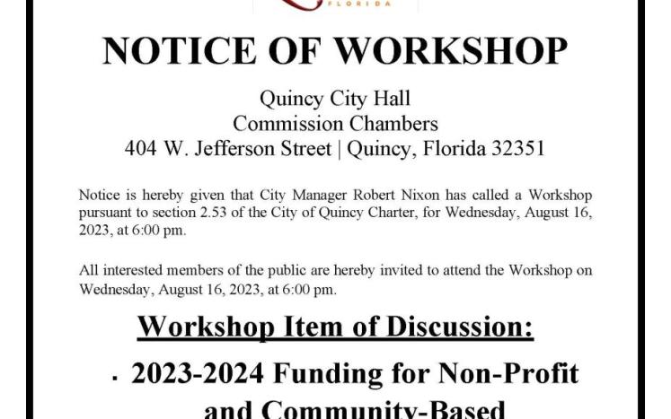 NOTICE OF WORKSHOP AUGUST 16, 2023, at 6:00 pm
