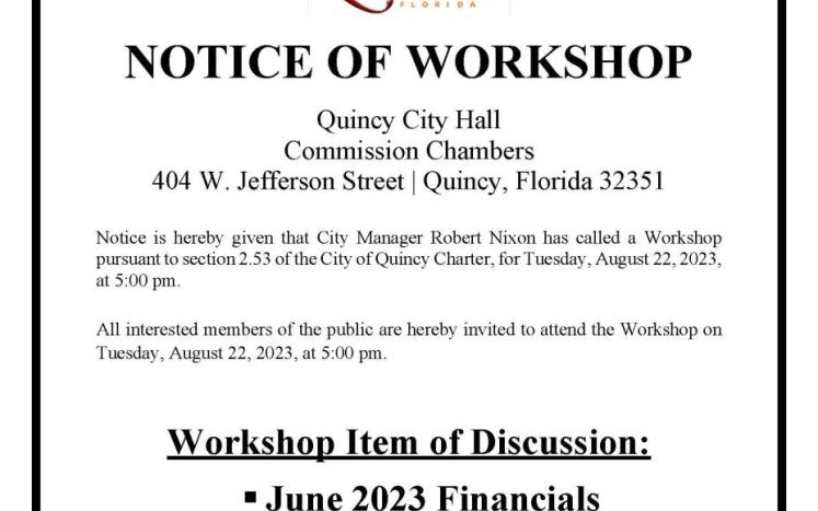 NOTICE OF WORKSHOP AUGUST 22, 2023, at 5:00pm