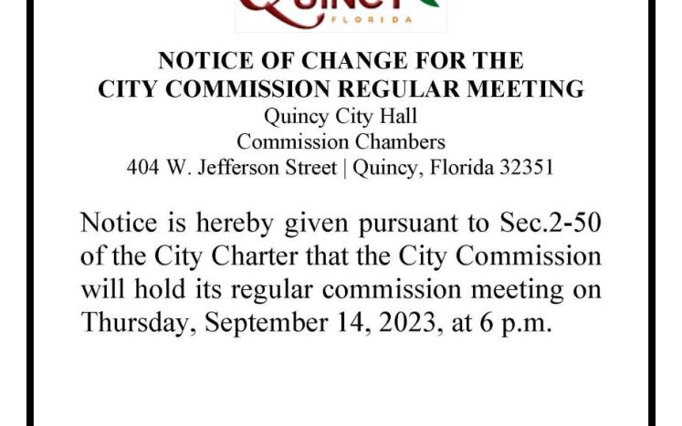NOTICE OF CHANGE FOR THE CITY COMMISSION REGULAR MEETING Thursday, September 14, 2023