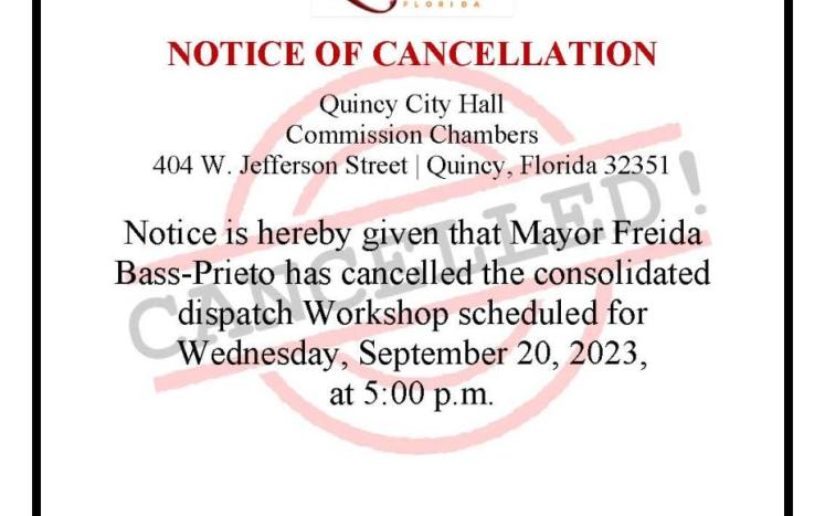 NOTICE OF CANCELLATION Consolidated Dispatch Workshop Wednesday, September 20, 2023