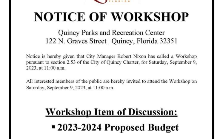 NOTICE OF WORKSHOP Saturday, September 9, 2023, at 11:00 a.m.