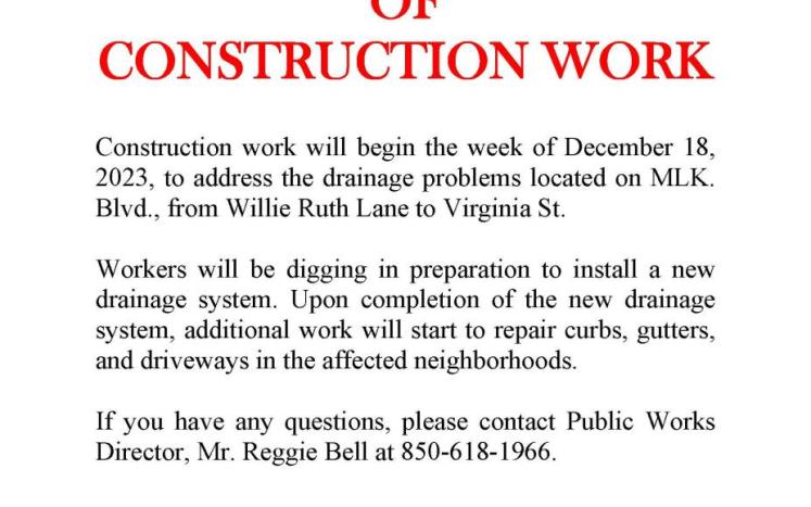 NOTICE OF CONSTRUCTION WORK MLK Blvd from Willie Ruth Lane to Virginia St